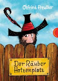 For kids der raeuber hotzenplotz by otfried preussler hotzenplotz der rauber hotzenplotz kinderbucher. 60er Was So Alt Ist Das Schon Kinder Und Jugendgeschichten Die Man Nie Vergisst