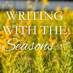 Writing With the Seasons: Summer