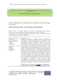 The plan was first scheduled for gazettement in 2009, before it was postponed several times. Pdf Factors Influencing The Walkability Characteristics Of Kuala Lumpur City Centre Bilyamin Siti Fatimah Ilani Academia Edu