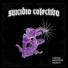 Contra nosotros mismos - Álbum de Suicidio Colectivo | Spotify