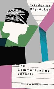 Friederike mayröcker (born 20 december 1924 in vienna) is an austrian poet. The Communicating Vessels Mayrocker Friederike Booth Alexander 9780998267586 Amazon Com Books