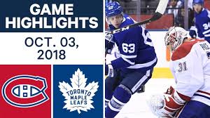 Stream montréal canadiens vs toronto maple leafs live. Nhl Highlights Canadiens Vs Maple Leafs Oct 3 2018 Youtube