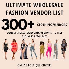 300 Plus Wholesale Fashion Clothing Vendors In 2020 Wholesale Clothing Vendors Wholesale Fashion Wholesale Boutique Clothing