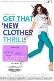 Ann Taylor Loft 25 Off 75 Printable Coupon Clothing Coupons Maternity Sale Clothing Retail