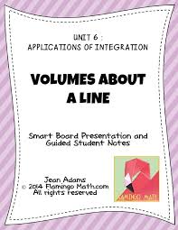 Students Will Find The Volume For Solids Of Revolution Revolved Around A Line Other Than The X Axis Or Y Axis Ap Calculus Ap Calculus Ab Calculus