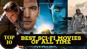 Science fiction is quite simply one of the most popular genres of film that we have. Top 10 Best Sci Fi Movies Of All Time Youtube