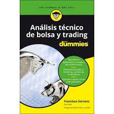 Analisis Tecnico De Bolsa Y Trading Para Dummies Tapa Blanda En 2020 Para Dummies Libros De Economia Inversion Financiera
