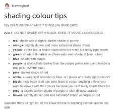 Ok These Are Some Good Tips But The Never Shade With Black Is Bugging Me Its Ok Art Art Tutorial Shading In 2020 Art Tips Drawing Tips Drawings