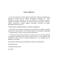 Pueden ser, entre otras, de acuse de recibo, solicitud de empleo, de crédito, propaganda, de cobro, etc. Carta Comercial Precios Negocios