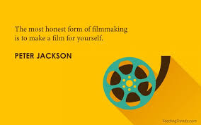 Filmmaking is an art, where the filmmaker is the artist and his/her imagination has no. 30 Filmmaking Quotes That Inspire You To Follow Your Passion