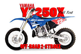 yamaha yz250x 2 stroke full test dirt bike magazine