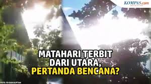 Hari ini matahari terbit dari utara ternyata benar, 4 ramalan kiamat tapi gagal. O56n9yypsdtylm