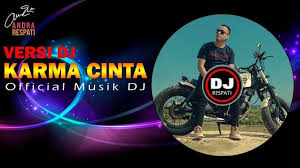 Unduh Download Lagu Mp3 Dj Karma Cinta Andra Respati Remix Full Bass Lagu Viral Tik Tok Tribun Sumsel