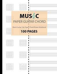 Music Paper Guitar Chord Blank Guitar Tab Paper Chord Boxes Notebook Guitar Tab Paper Guitar Chords Blank Guitar Chord Notebook Tablature Notebook Blank Sheet Music For Guitar Dream Jk Music 9781987529074 Amazon Com