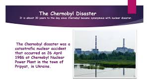The chernobyl disaster occurred on 26 april 1986. The Chernobyl Disaster Online Presentation