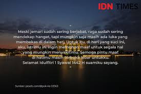 Esok pagi menyambut hari yang fitri. 11 Ucapan Idul Fitri Untuk Suami Romantis Dan Bikin Senyum