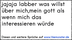 Jun 12, 2021 · och wann elo méi labber mesurë kommen, sollt dem virus keng nei dier opgemaach ginn. Labber Nich Kuss Mich Einfach Tolle Spruche Und Zitate Auf Www Likemonster De