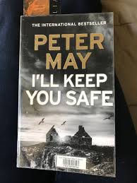 I Ll Keep You Safe Peter May Books Book Worms Book Set