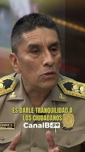 GRAL. MARCO CONDE, JEFE DE LA DIRINCRI, SEÑALA DOS RECIENTES LOGROS DE SU  INSTITUCIÓN