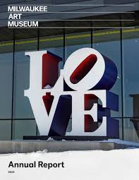 Milwaukee Art Museum 2019 Annual Report By Milwaukee Art Museum Issuu