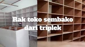Nov 18, 2019 · inspirasi dan ide pembahasan model rak tentang 35+ model rak kayu buat warung, untuk mempercantik hunian adalah : Cara Membuat Rak Toko Sembako Dari Triplek Youtube