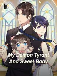 My Demon Tyrant And Sweet Baby Novel Full Story | Book - BabelNovel