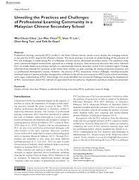 Professional learning communities in m alaysian schools: Pdf Unveiling The Practices And Challenges Of Professional Learning Community In A Malaysian Chinese Secondary School