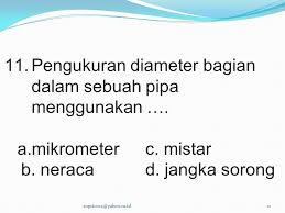 Instrumen pengukuran tipe thrubeam dan instrumen pengukuran tipe kontak. Alat Untuk Mengukur Diameter Bagian Dalam Sebuah Pipa Berbagai Alat