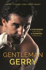 Gentleman Gerry: A Contender in the Ring, a Champion in Recovery [Book]
