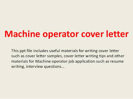 Machine Operator Cover Letter