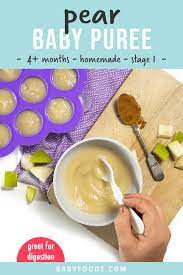 Pear Baby Puree 4 Months Stage One Baby Foode