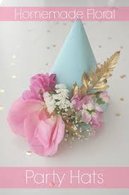 Homemade Birthday Hats For Adults How To Make Homemade Birthday Party Hats Homemade Birthday Parties Birthday Party Hats Birthday Parties
