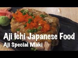 Aji Ichi Japanese Food Aji Special Maki Salmon Century Egg Flying Fish Roe Avocado Must Try Youtube Japanese Food Food Century Egg