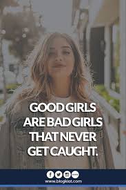  50 Best Attitude Quotes For Girls With Images Bad Girl Quotes Good Girl Quotes Attitude Quotes For Girls