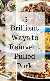 We did not find results for: 15 Brilliant Ways To Reinvent Pulled Pork Pulled Pork Recipes Pulled Pork Leftover Recipes Pulled Pork Leftovers
