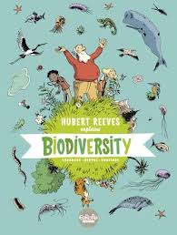 Hubert Reeves Explains Biodiversity By Hubert Reeves Goodreads Biodiversity Diversity Poster Environmental Awareness
