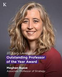 The graduates have spoken! Professor Meghan Busse has been named the 2025  L.G. Lavengood Professor of the Year. Since joining the faculty in 2008,  Professor Busse has made a lasting impact on