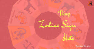 It's hard not to adore these water signs because their sensitivity and caring personas make. Things Zodiac Signs Hate The Most Zodiac Reads
