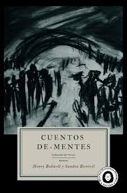 Amazon.com: Cuentos de-mentes (Colección Digital de Terror) (Spanish  Edition): 9788412781625: Becerril, Sandra, Bedwell, Henry, Ramírez, Beatriz  ...