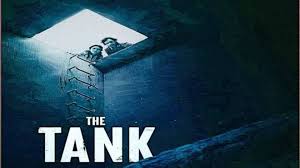 The Tank (2023)