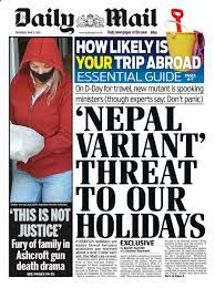 Daily mail u.k.подлинная учетная запись @dailymailuk. Neil Henderson On Twitter Mail Nepal Variant Threat To Our Holidays Tomorrowspaperstoday