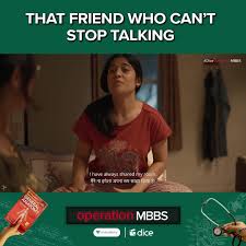 Dice Media That Friend Who Can T Stop Talking Facebook Operation mbbs season 2, #dicemedia comedy friends, type of friend, type of friend funny status, type of friends funny video, operation mbbs, comedy friend status. that friend who can t stop talking facebook