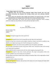 Surat lamaran atau cover letter adalah sebuah surat pengantar untuk melamar pekerjaan yang berisi narasi pendek tentang deskripsi diri anda dan karya anda. Materi Application Letter