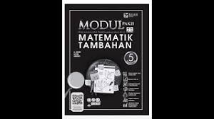 Module More Matematik Tambahan Tingkatan 5 Dwibahasa Otosection