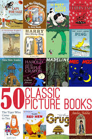 One of the ten best illustrated children's books of the year.. 50 Classic Picture Books To Read With Kids