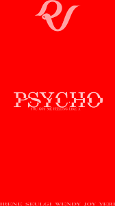 Produced by 유영진 (yoo young jin) & druski. Red Velvet Wallpaper Psycho Red Edition By Ferrerios On Deviantart