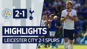 Foxes need help to secure champions league qualification. Highlights Leicester City 2 1 Spurs Youtube