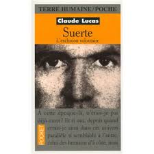 Suerté l'exclusion volontaire