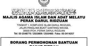 Borang skim bantuan persekolahan maipk ini boleh didapati melalui :majlis agama islam dan adat melayu perak tingkat 1, kompleks islam darul ridzuan, jalan panglima bukit gantang wahab, 30000 ipoh, perak; Muat Turun Borang Bantuan Baitulmal Sarawak R Carta De