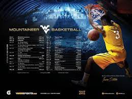 Poster Swag On Twitter Basketball Schedule Wvu Basketball College Athletics